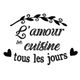 Sticker mural citation l'amour se cuisine 70x20cm
