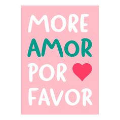 Affiche déco inscription MORE AMOR POR FAVOR 50x70cm