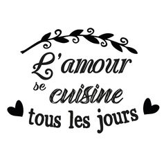 Sticker mural citation l'amour se cuisine 70x20cm